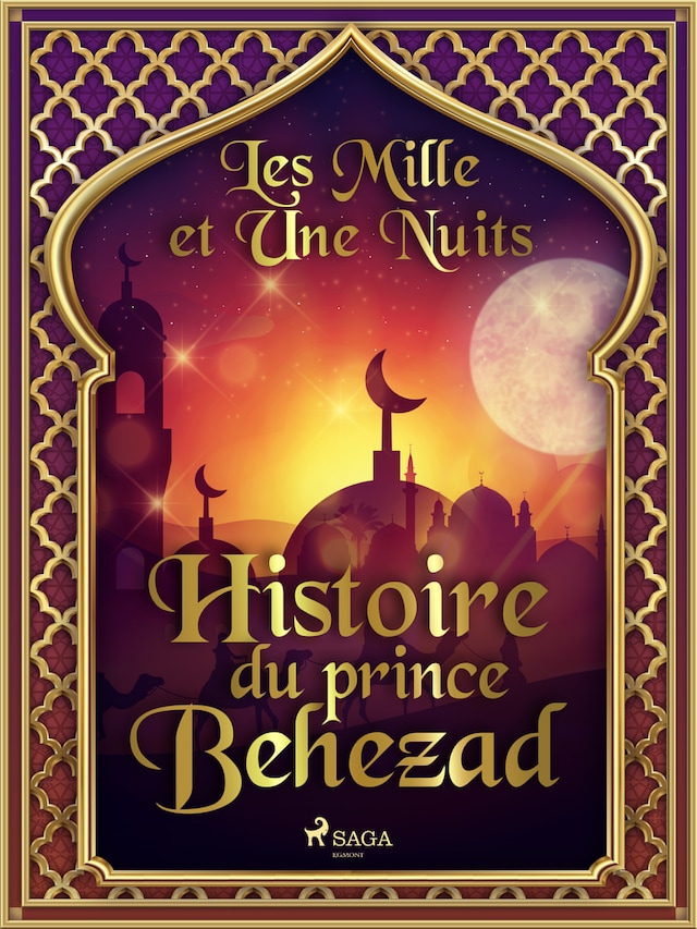 Bogomslag for Histoire du prince Behezad