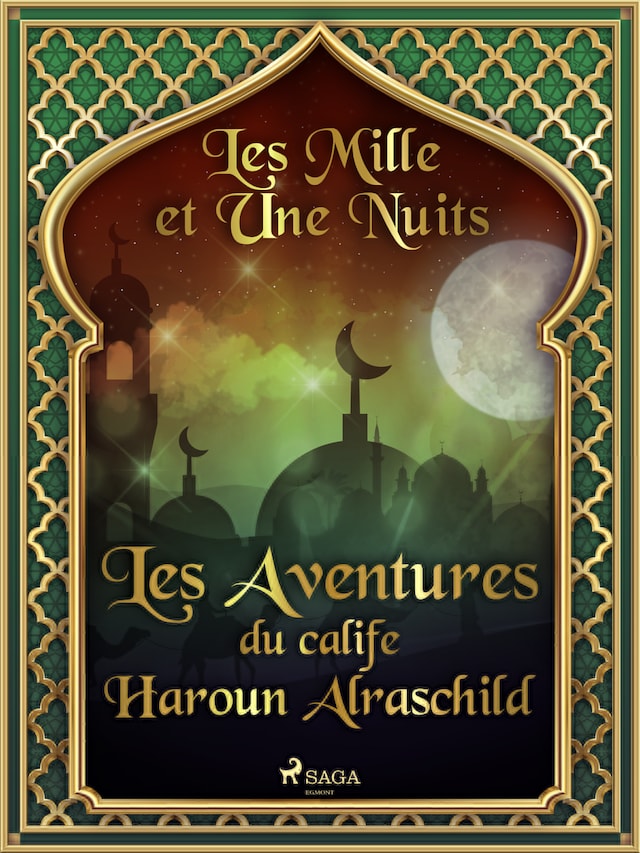 Bogomslag for Les Aventures du calife Haroun Alraschild