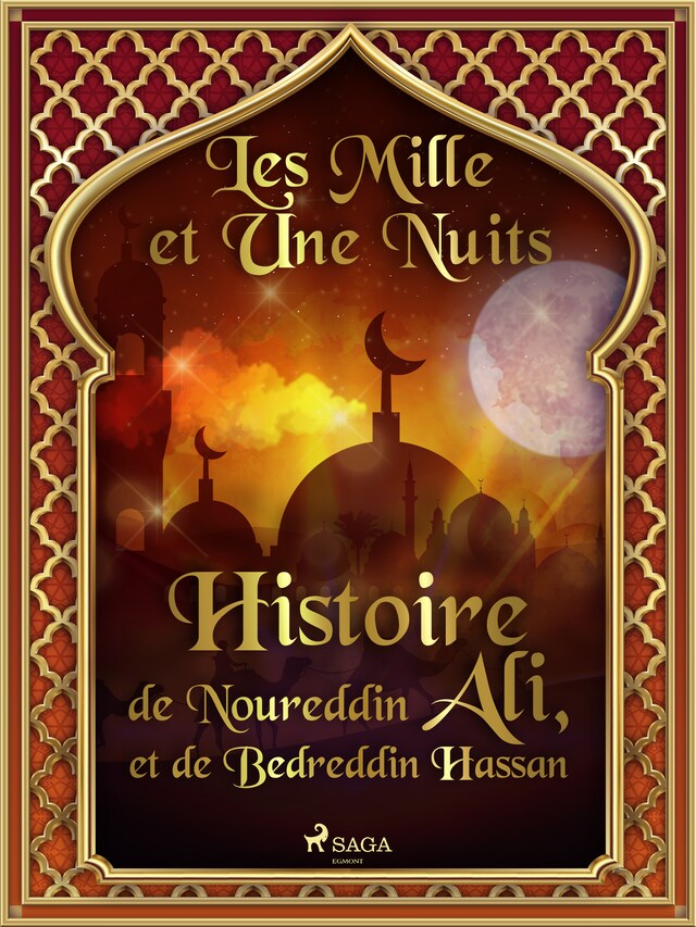 Okładka książki dla Histoire de Noureddin Ali, et de Bedreddin Hassan