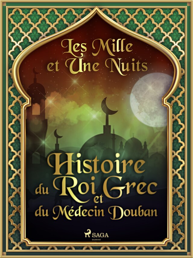 Couverture de livre pour Histoire du Roi Grec et du Médecin Douban