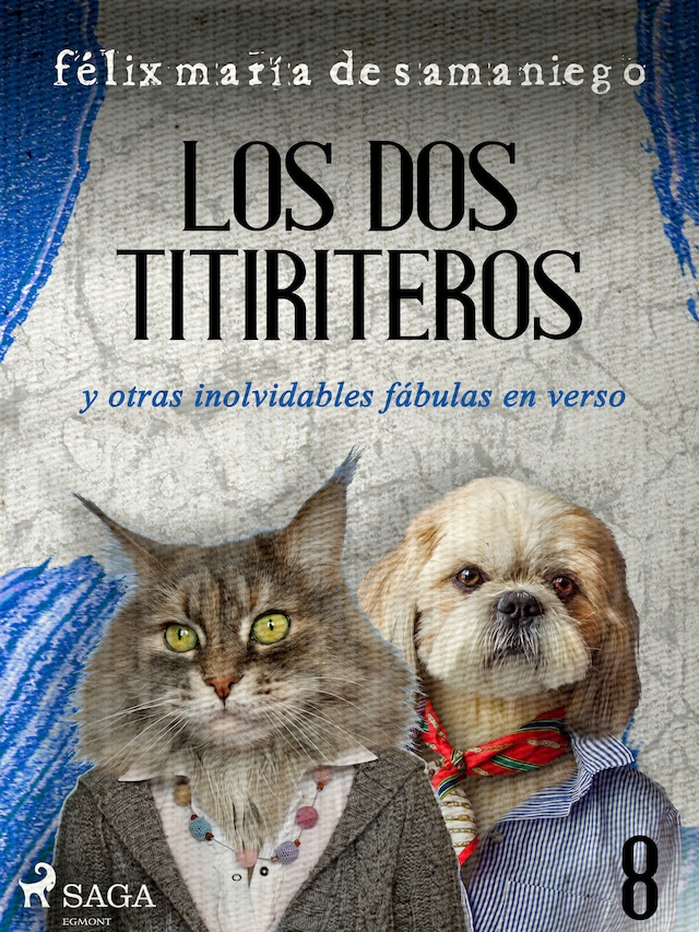 Okładka książki dla VIII: Los dos titiriteros y otras inolvidables fábulas en verso