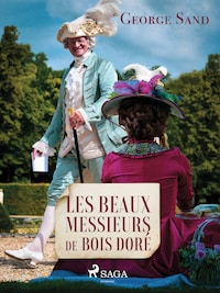Les Beaux Messieurs de Bois-Doré