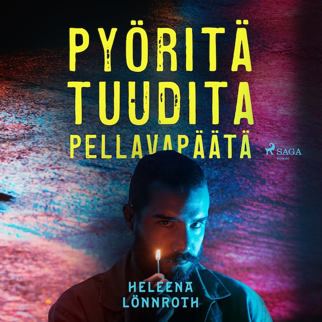Book cover for Pyöritä tuudita pellavapäätä