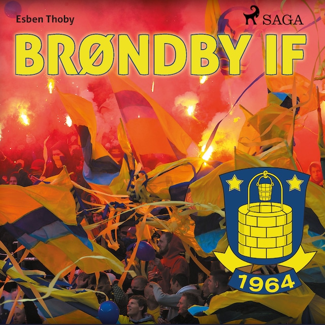 Couverture de livre pour Brøndby IF - 50 fortællinger fra 50 profiler