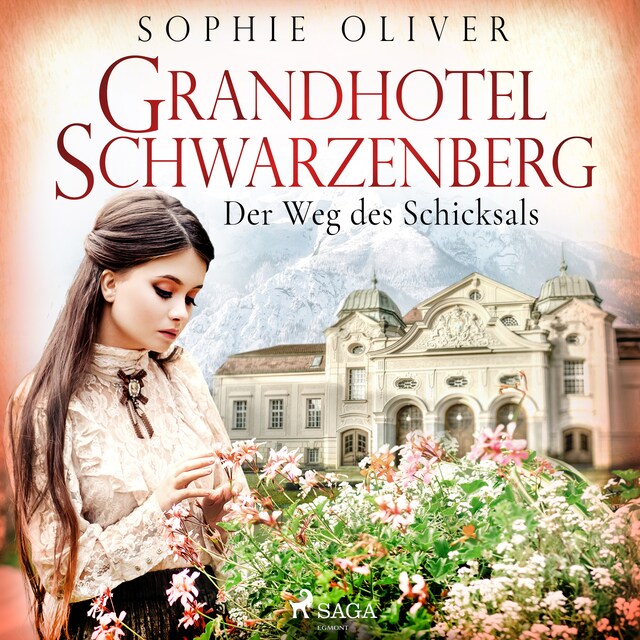 Book cover for Grandhotel Schwarzenberg - Der Weg des Schicksals