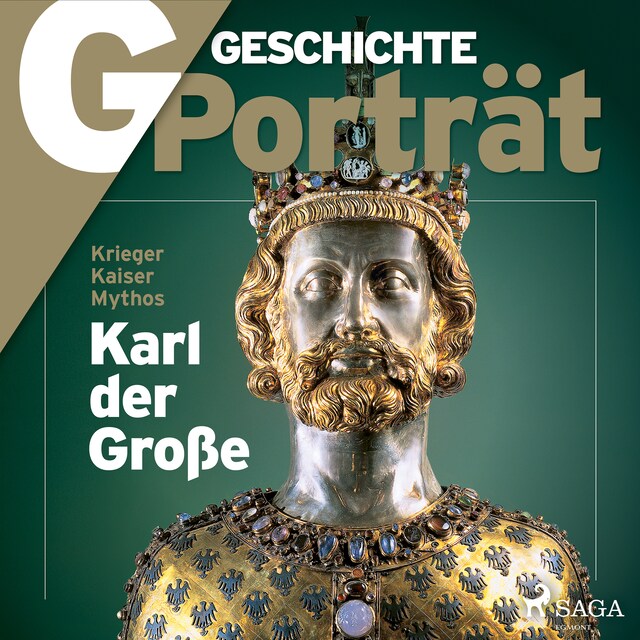 Portada de libro para G/GESCHICHTE - Karl der Große - Krieger, Kaiser, Mythos