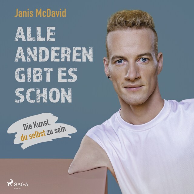 Book cover for Alle anderen gibt es schon: Die Kunst, du selbst zu sein