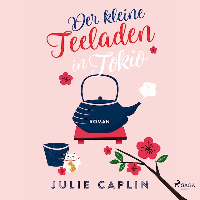 Book cover for Der kleine Teeladen in Tokio (Romantic Escapes 5)