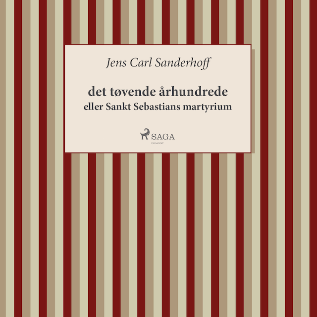 Okładka książki dla det tøvende århundrede eller Sankt Sebastians Martyrium