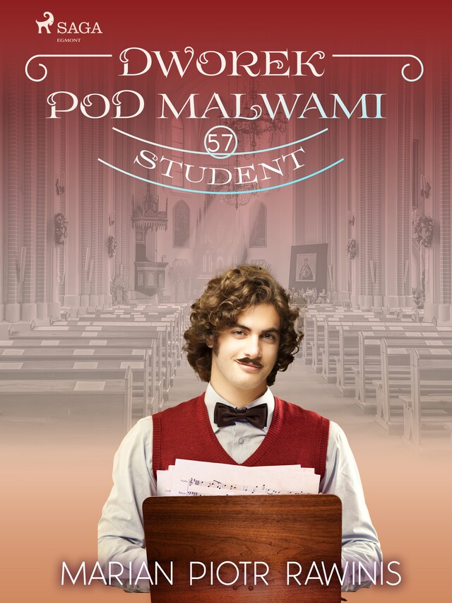 Couverture de livre pour Dworek pod Malwami 57 - Student