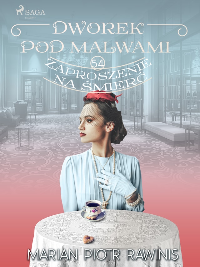 Book cover for Dworek pod Malwami 54 - Zaproszenie na śmierć