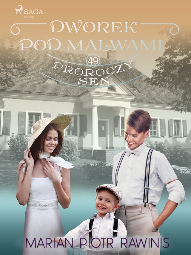 Buchcover für Dworek pod Malwami 49 - Proroczy sen