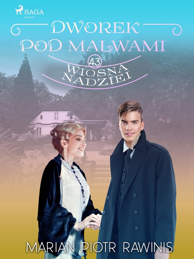 Buchcover für Dworek pod Malwami 43 - Wiosna nadziei