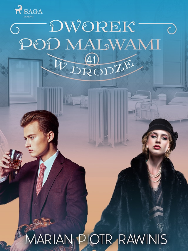 Couverture de livre pour Dworek pod Malwami 41 - W drodze