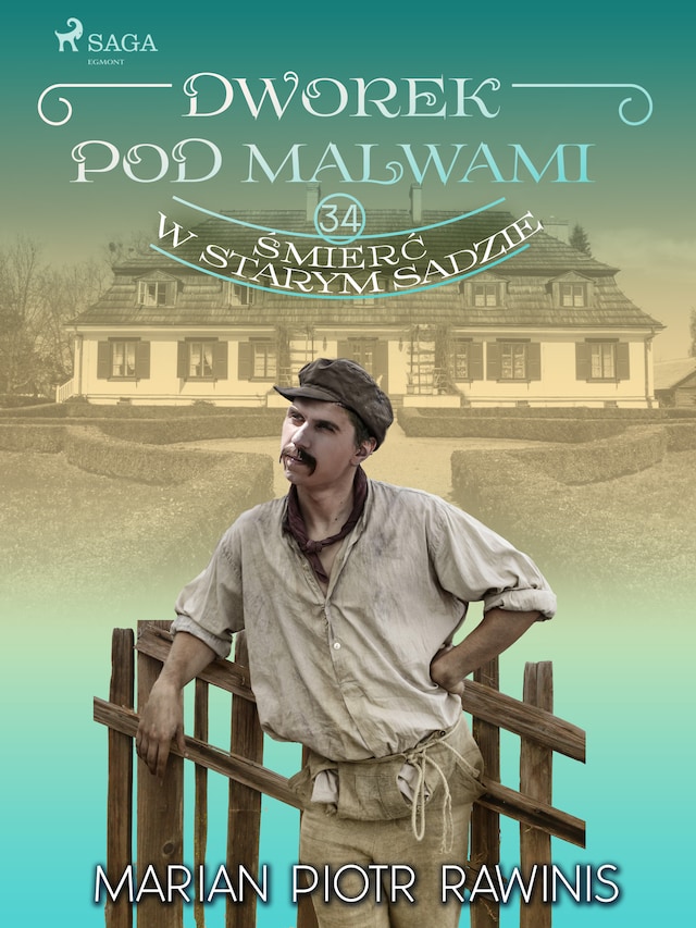 Buchcover für Dworek pod Malwami 34 - Śmierć w starym sadzie