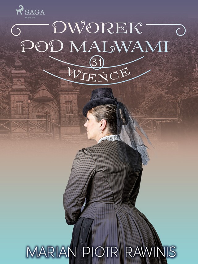 Book cover for Dworek pod Malwami 31 - Wieńce
