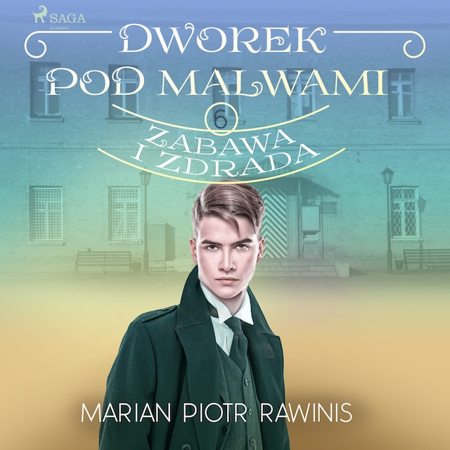 Buchcover für Dworek pod Malwami 6 - Zabawa i zdrada