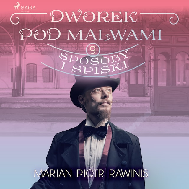 Boekomslag van Dworek pod Malwami 9 - Sposoby i spiski
