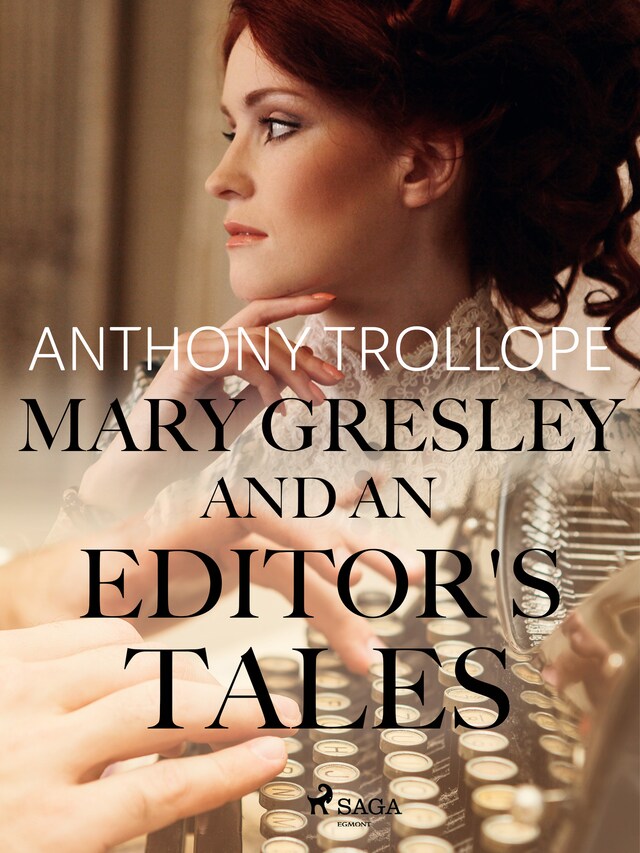 Book cover for Mary Gresley, and an Editor's Tales
