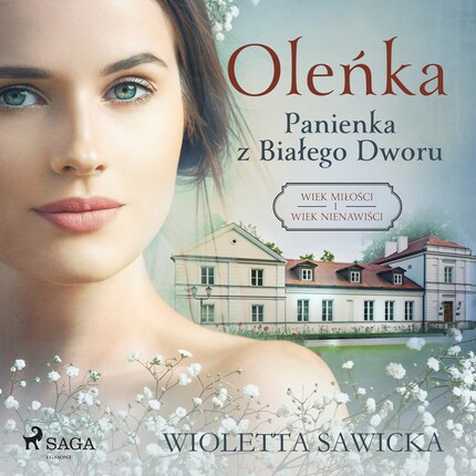 Oleńka. Panienka z Białego Dworu bookCoverFor