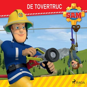 Brandweerman Sam - De tovertruc - luisterboek