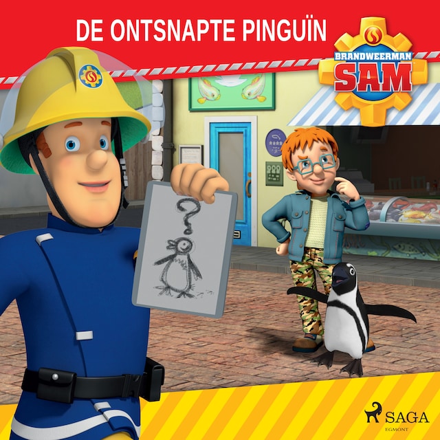 Kirjankansi teokselle Brandweerman Sam - De ontsnapte pinguïn