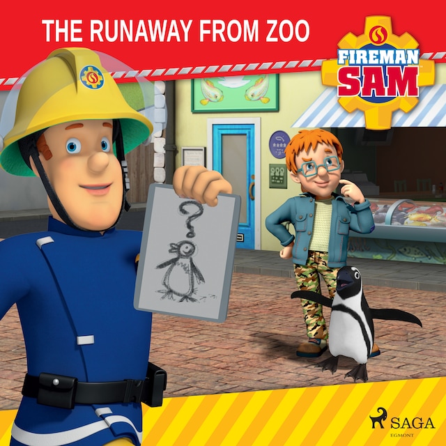 Book cover for Fireman Sam - The Runaway from Zoo