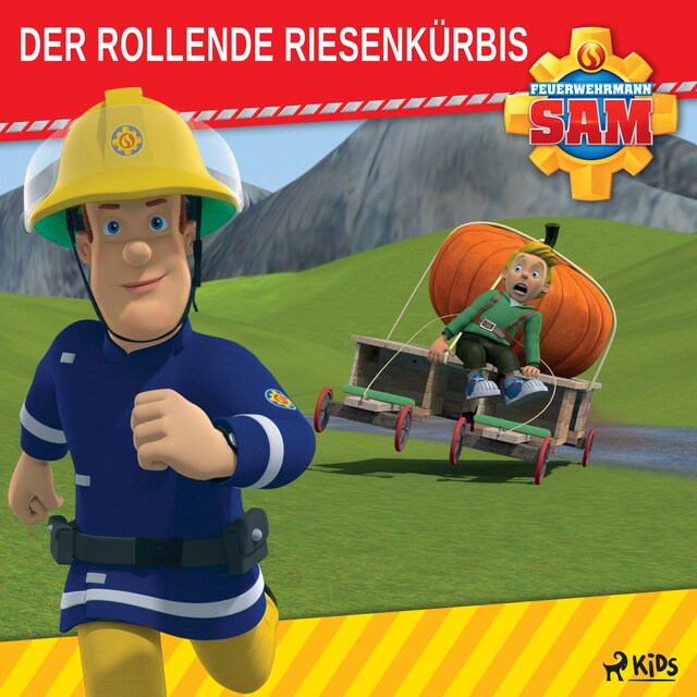 Bokomslag for Feuerwehrmann Sam - Der rollende Riesenkürbis