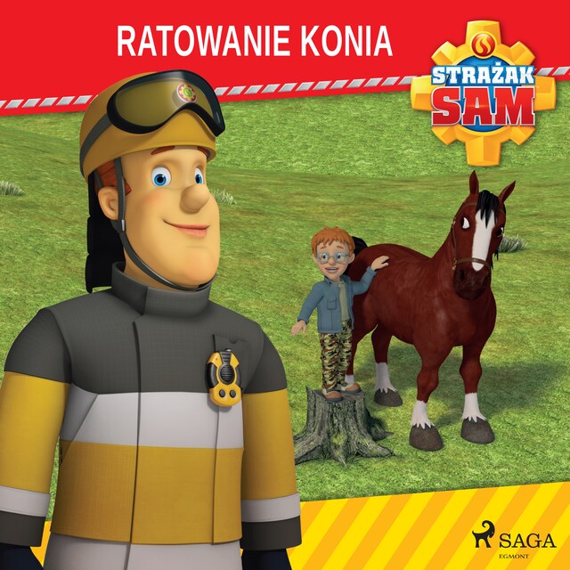 Couverture de livre pour Strażak Sam - Ratowanie konia