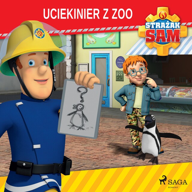 Book cover for Strażak Sam - Uciekinier z zoo