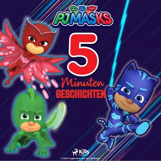 PJ Masks – 5–Minuten–Geschichten als Hörbuch