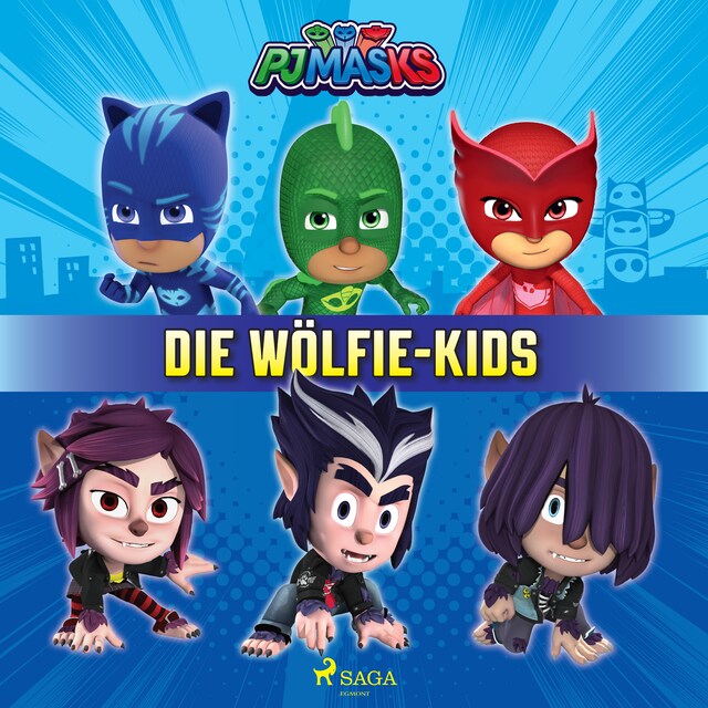 Book cover for PJ Masks - Die Wölfie-Kids