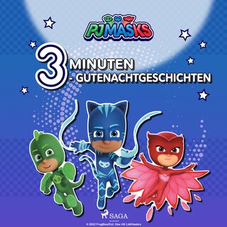 PJ Masks – 3–Minuten–Gutenachtgeschichten als Hörbuch