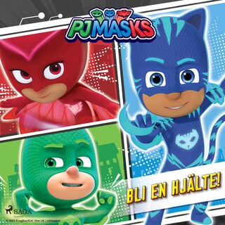 Pyjamashjältarna - Bli en hjälte! bookCoverFor