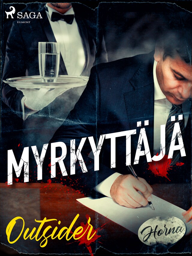 Book cover for Myrkyttäjä