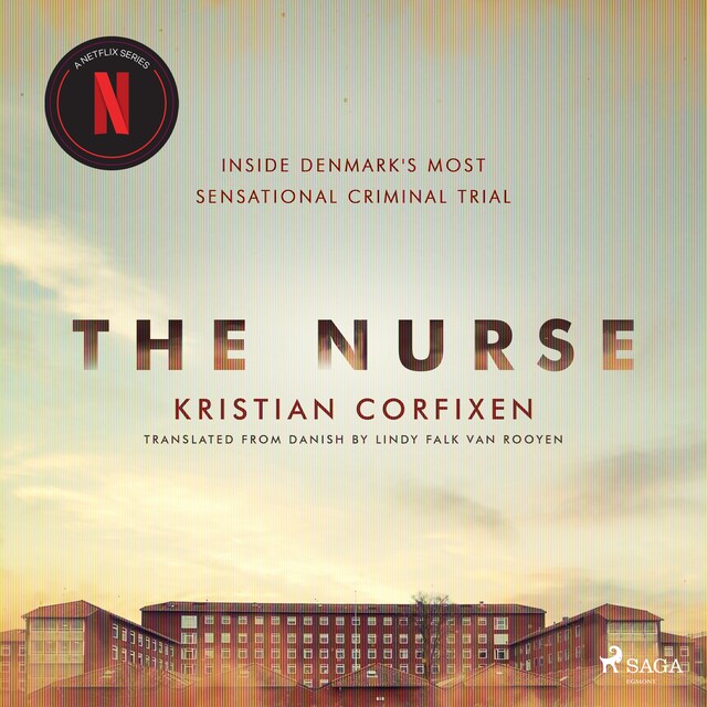 Buchcover für The Nurse: Inside Denmark's Most Sensational Criminal Trial