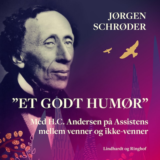 Book cover for "Et godt humør". Med H.C. Andersen på Assistens mellem venner og ikke-venner