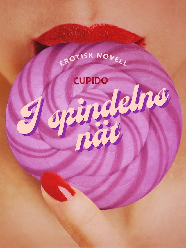 Book cover for I spindelns nät - erotisk novell