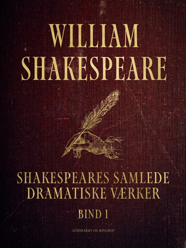 Shakespeares samlede dramatiske værker. Bind 1