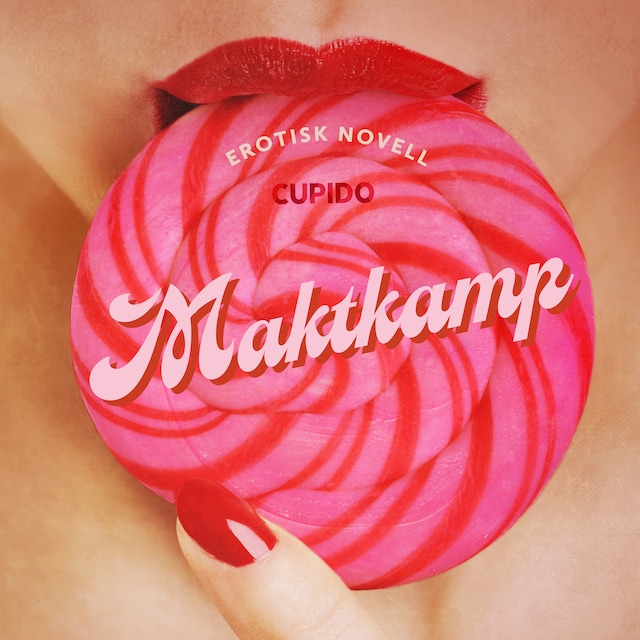 Book cover for Maktkamp - erotisk novell