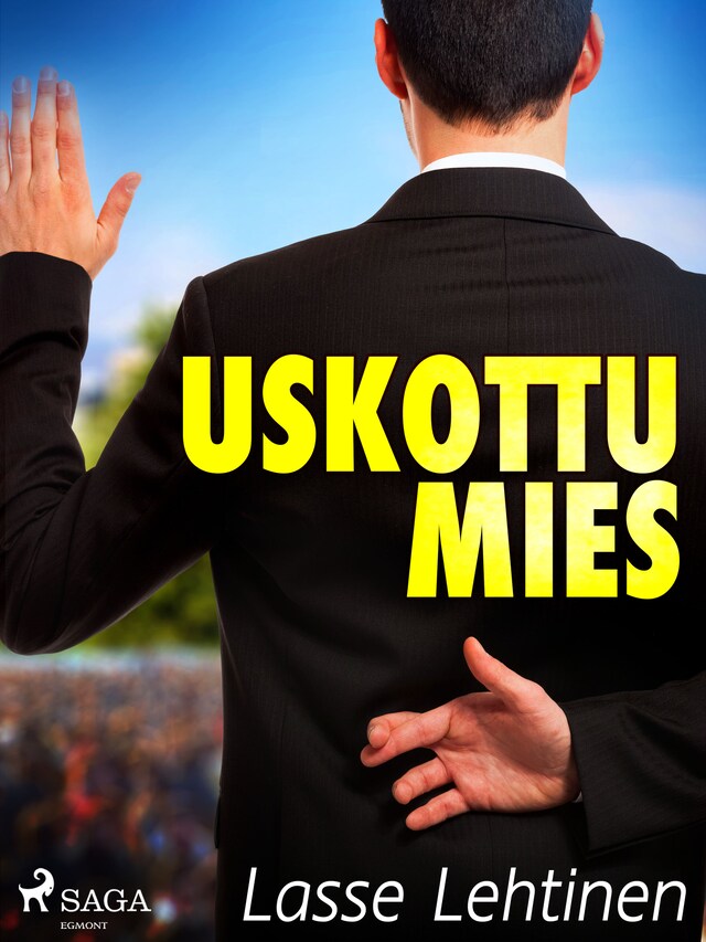Book cover for Uskottu mies
