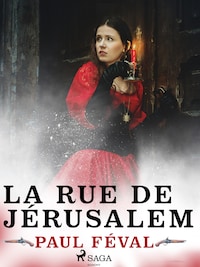 La Rue de Jérusalem