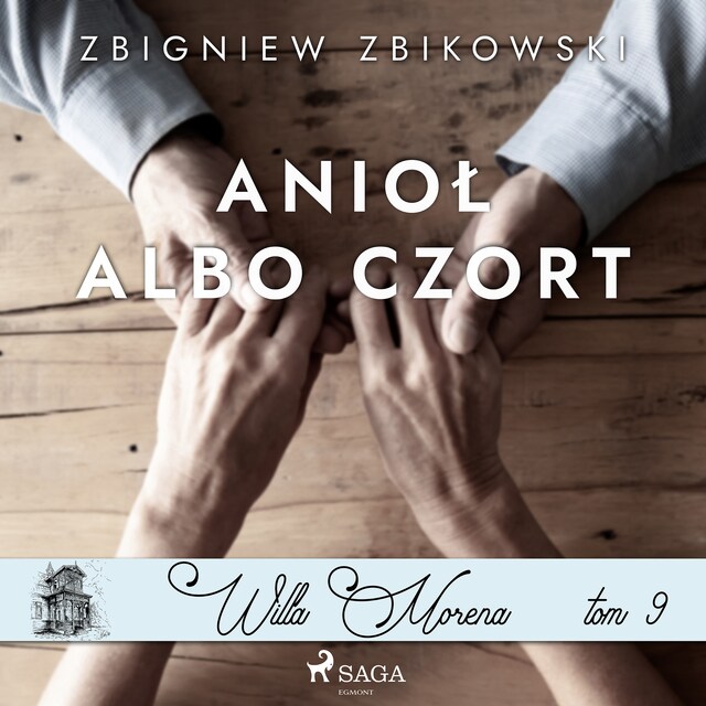 Book cover for Willa Morena 9: Anioł albo czort