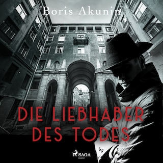 Die Liebhaber des Todes als Hörbuch
