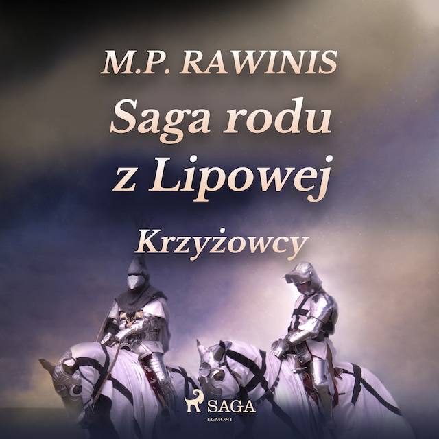 Boekomslag van Saga rodu z Lipowej 17: Krzyżowcy