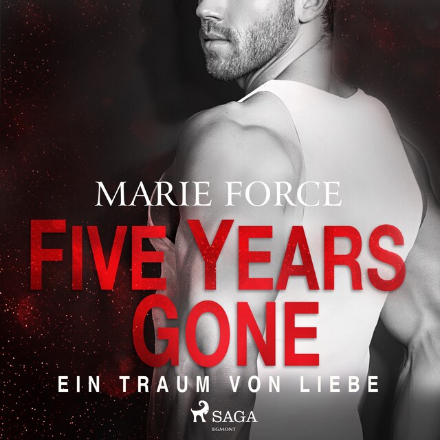 Book cover for Five Years Gone - Ein Traum von Liebe