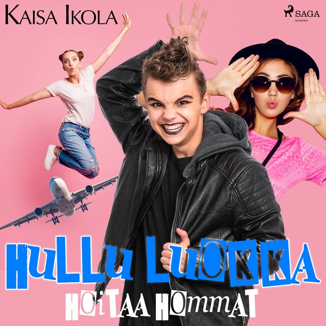 Copertina del libro per Hullu luokka hoitaa hommat