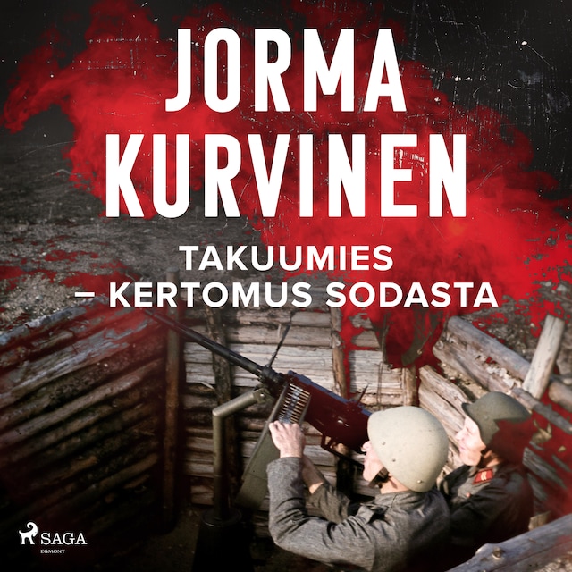 Book cover for Takuumies – Kertomus sodasta