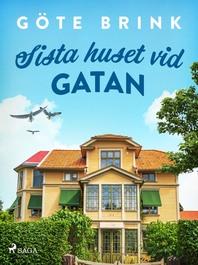 Book cover for Sista huset vid gatan