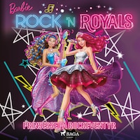 Barbie - Prinsesse på rockeventyr